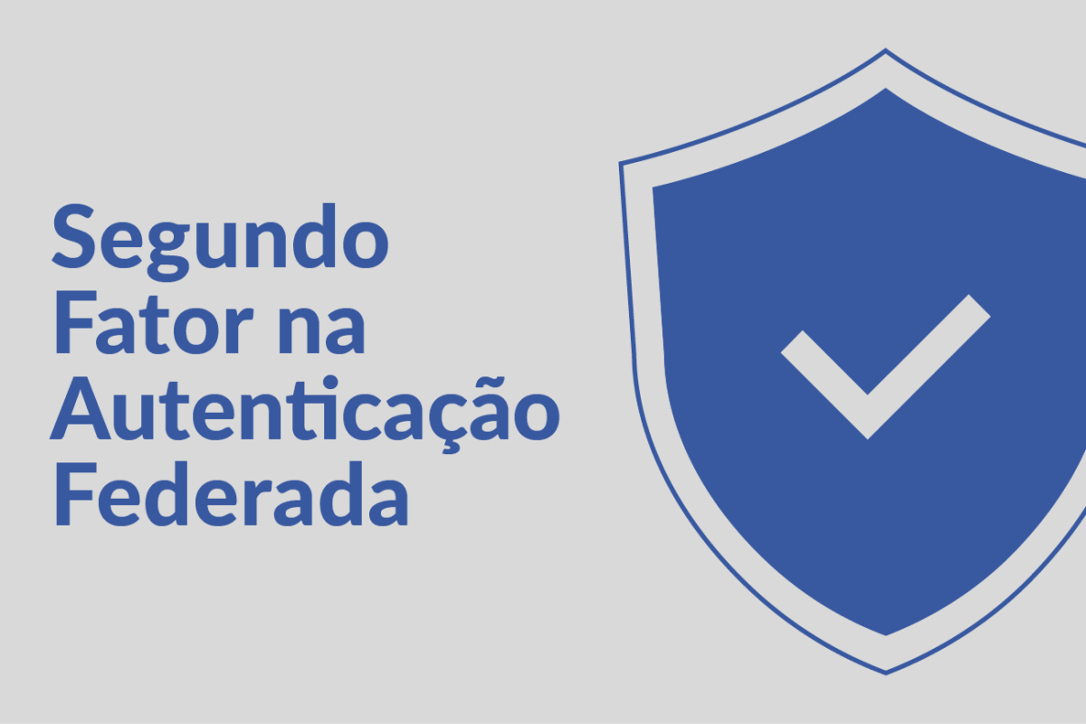 Imagem decorativa a indicar o Segundo Fator de autenticação federada.